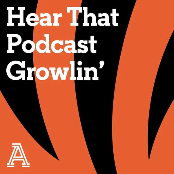 Cover art for Hear That Podcast Growlin': A show about the Cincinnati Bengals