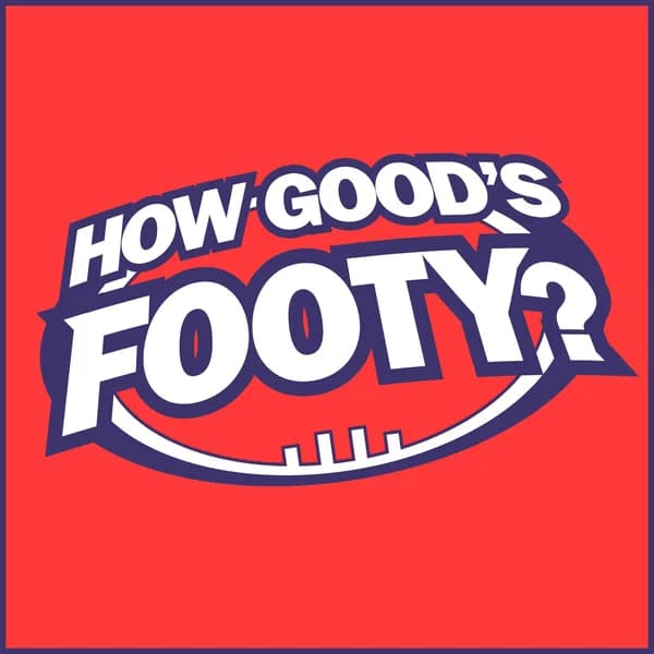 Cover art for How Good's Footy?