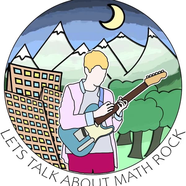 Cover art for Let's Talk About Math Rock Podcast