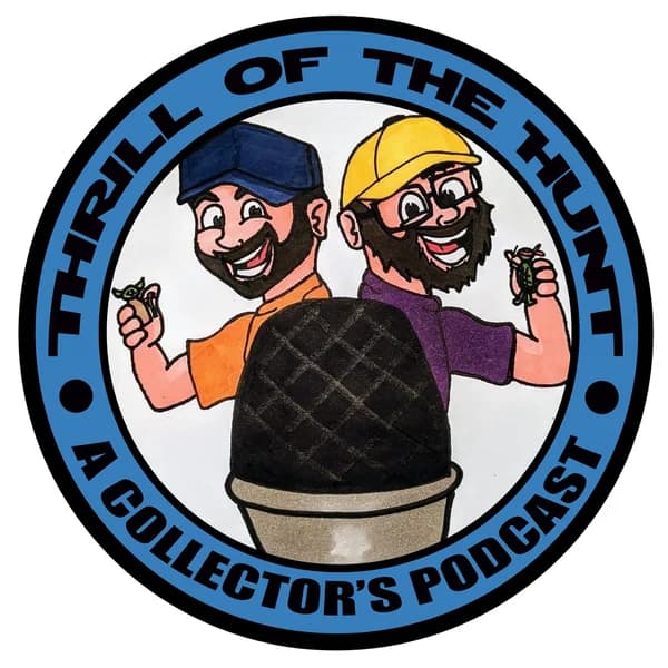 Cover art for Thrill of the Hunt: A Collector's Podcast
