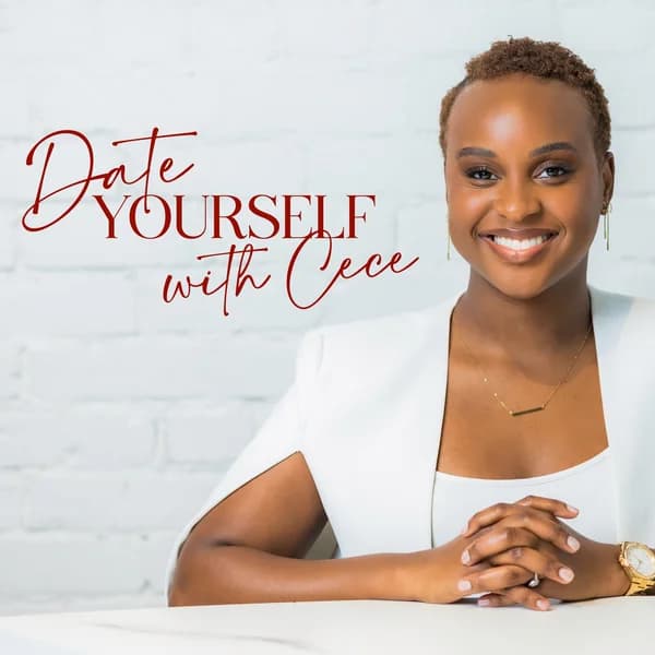 Cover art for Date Yourself with Cece