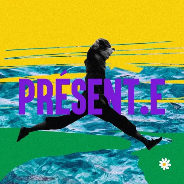 Cover art for PRÉSENT.E