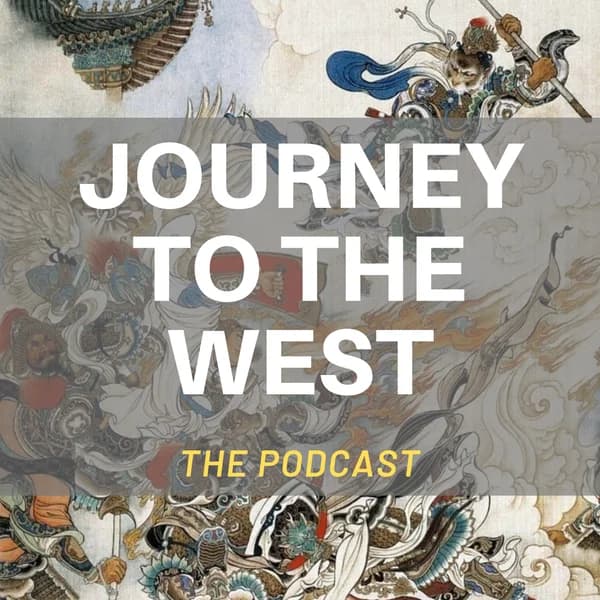 Cover art for Journey to the West: The Podcast