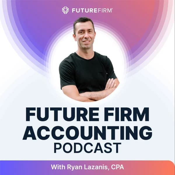Cover art for Future Firm Accounting Podcast